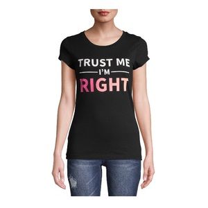 NWT Hybrid Juniors' I'm right Graphic T-Shirt